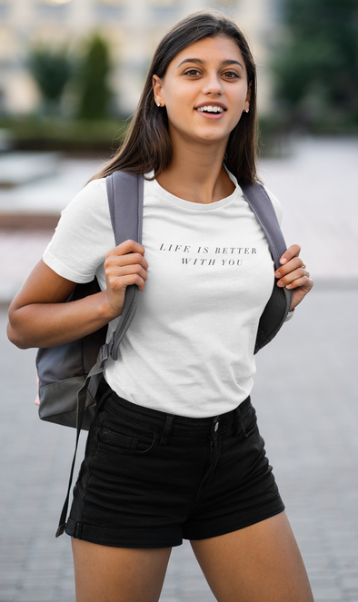 BETTER WITH YOU TEE