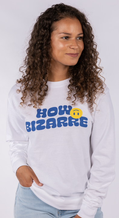 HOW BIZARRE LONG SLEEVE TEE